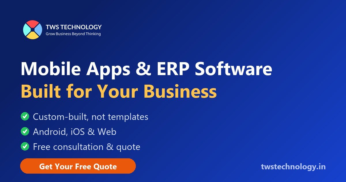 Mobile App and ERP Software Development by TWS Technology